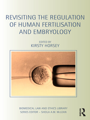 cover image of Revisiting the Regulation of Human Fertilisation and Embryology